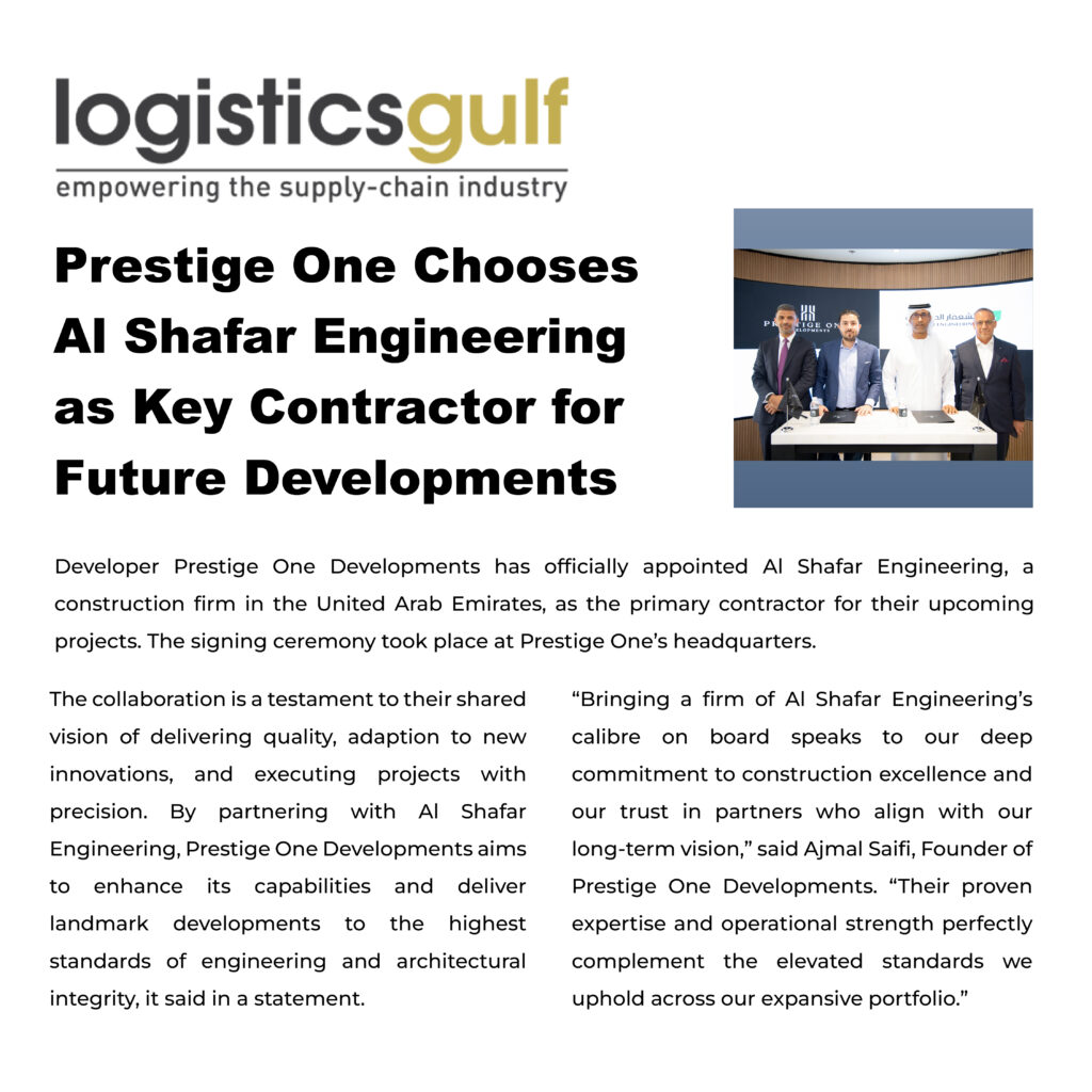 Prestige one confirms al shafar engineering as main construction partner