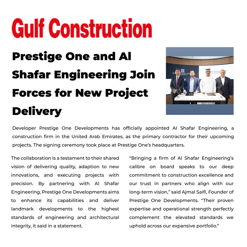 Prestige one al shafar engineering join forces for new project delivery