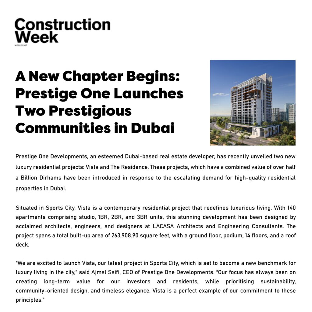a new chapter begins: prestige one launches two prestigious communities in dubai