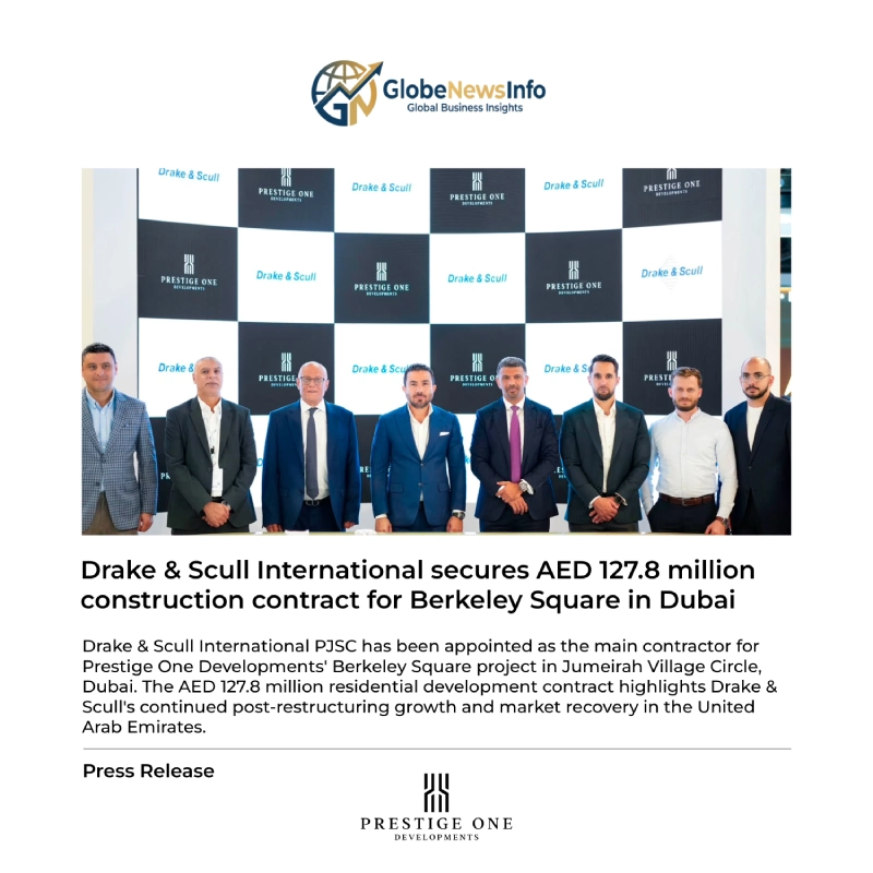 Drake & Scull International secures AED 127.8 million construction contract for Berkeley Square in Dubai